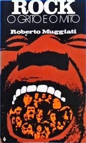 Rock - o grito e o mito: a música pop como forma de comunicação e contracultura.