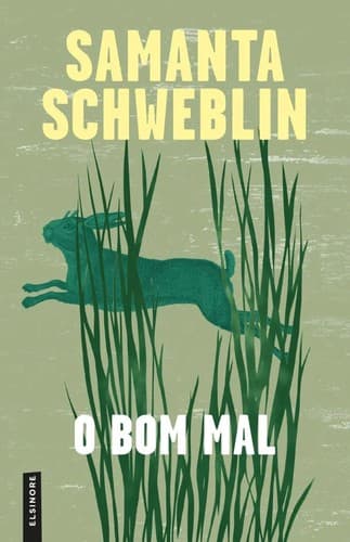 O Bom Mal