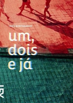 Um, dois e já