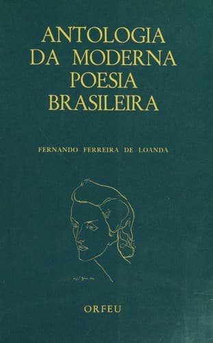 Antologia da moderna poesia brasileira.