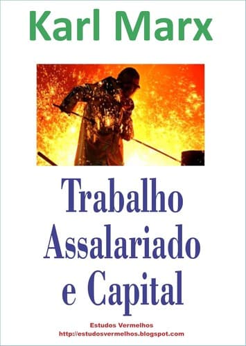 Trabalho Assalariado e Capital