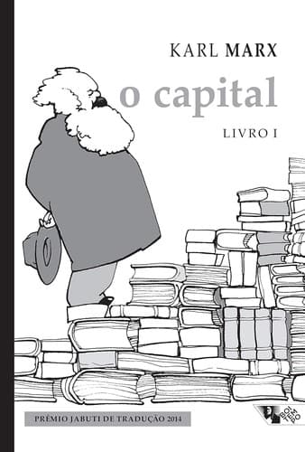 O Capital: Crítica da Economia Política: o Processo de Produção do Capital