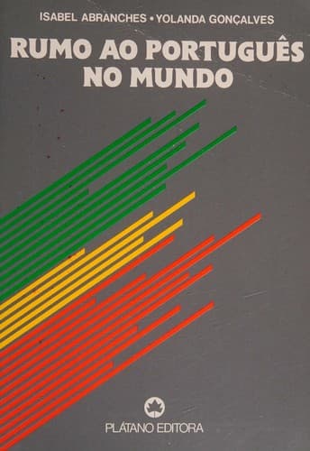 Rumo ao português no mundo