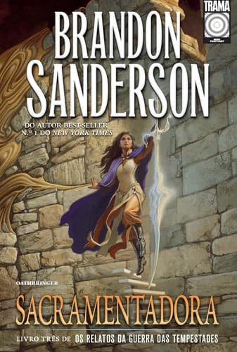 Sacramentadora: Livro três de Os Relatos da Guerra das Tempestades