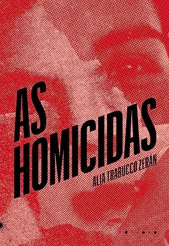 As homicidas
