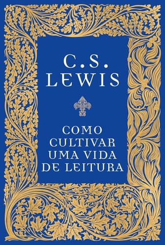 Como cultivar uma vida de leitura