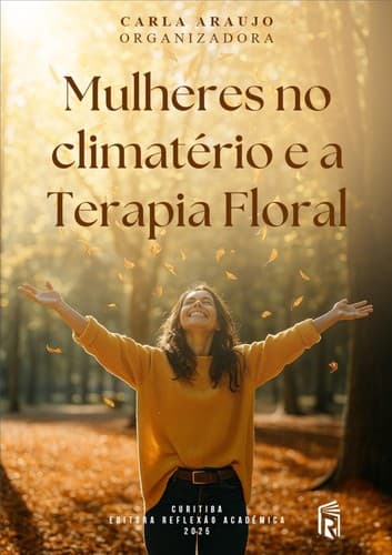 Mulheres no climatério e a terapia floral