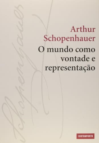 O Mundo como Vontade e Representação