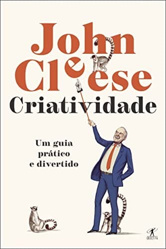 Criatividade: um guia prático e divertido