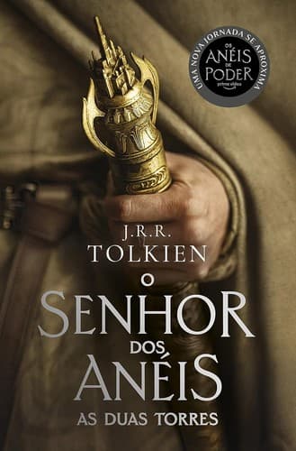 O Senhor dos Anéis: As Duas Torres: O Senhor dos Anéis - Parte 2