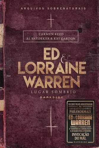 Ed & Lorraine Warren: Lugar Sombrio: Volume 2