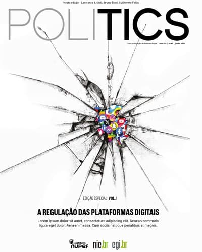 Revista poliTICs 40 volume II: Regulamentação das Plataformas Digitais