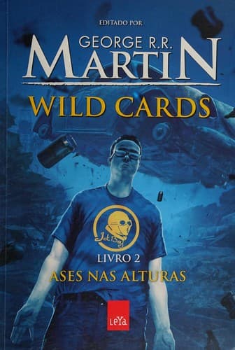 Wild Cards: Livro 2: ases nas alturas