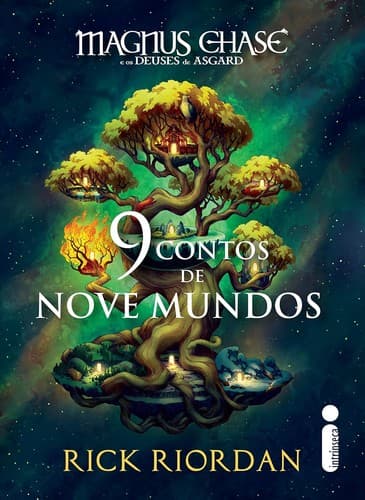 9 contos de nove mundos: Magnus Chase e Os Deuses de Asgard