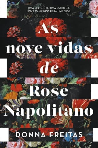 As nove vidas de Rose Napolitano