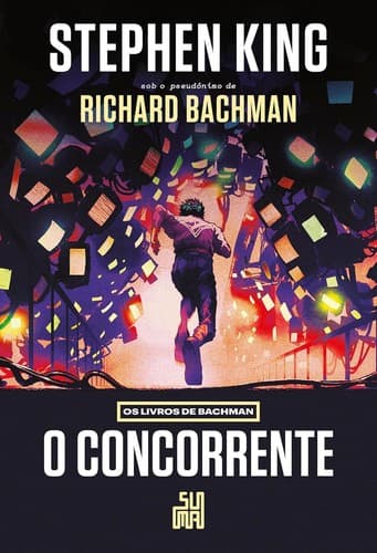 O concorrente: Os livros de Bachman