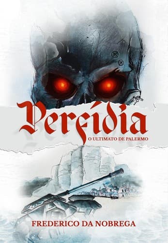 Perfídia - O Ultimato De Palermo