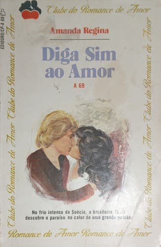 Diga Sim Ao Amor