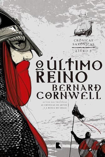 O último reino: Vol. 1 Crônicas Saxônicas
