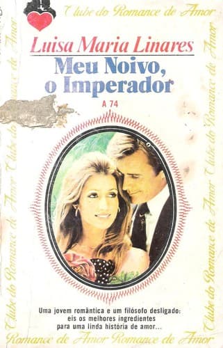 Meu Noivo, O Imperador