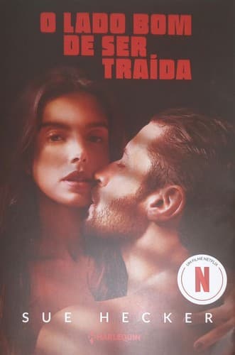 O Lado Bom De Ser Traída