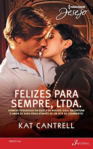 Felizes Para Sempre, Ltda.