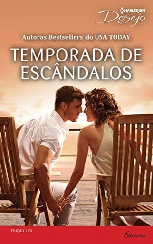 Temporada De Escândalos