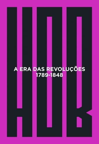 A era das revoluções: 1789-1848
