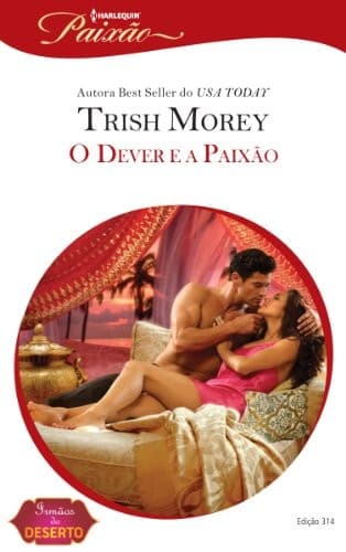 O Dever e a Paixão