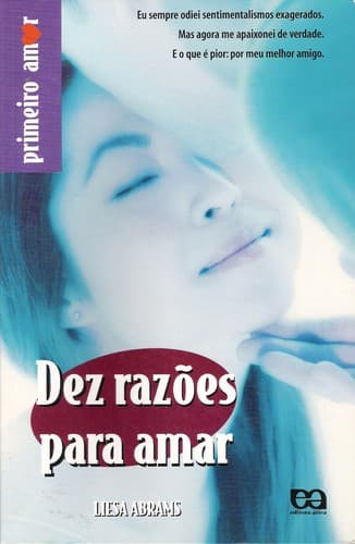 Dez Razões Para Amar