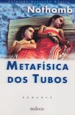 Metafisica dos tubos
