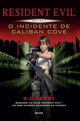 Resident Evil: O Incidente de Caliban Cove