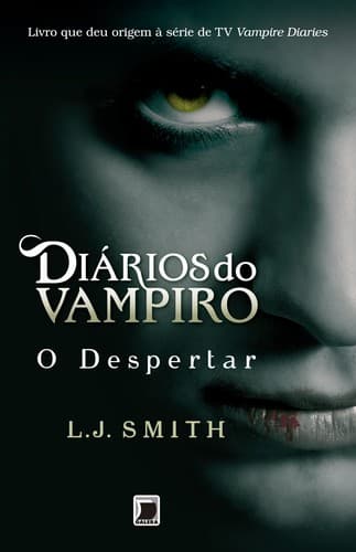 Diários do Vampiro: O Despertar