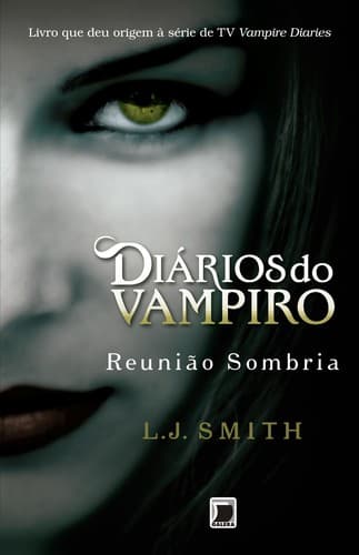 Diários do Vampiro: Reunião Sombria