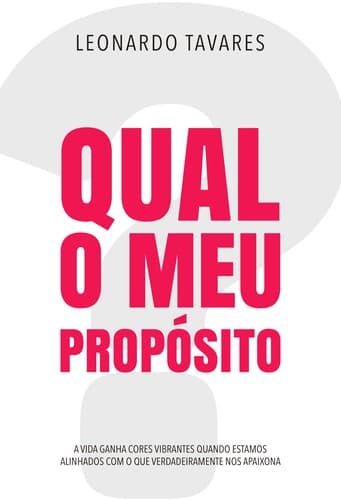 Qual o Meu Propósito?