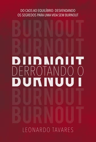 Derrotando o Burnout