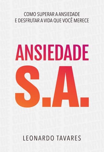 Ansiedade S.A.