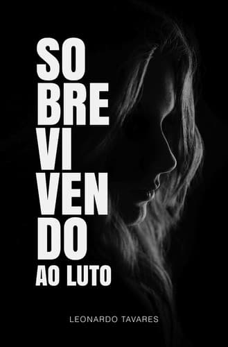 Sobrevivendo ao Luto