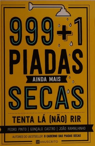 999+1 Piadas Ainda Mais Secas Tenta lá (não) rir