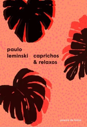 Caprichos & relaxos