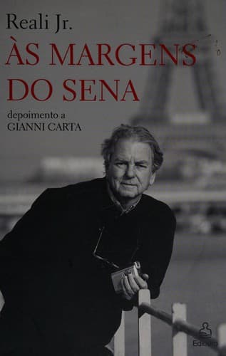 As margens do Sena: depoimento a Gianni Carta