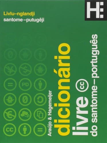 Dicionário livre santome/português: Livlu-nglandji santome/putugêji