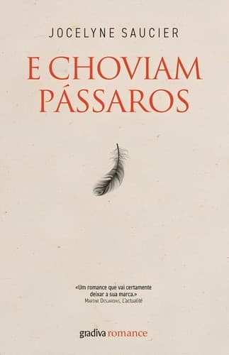 E Choviam Pássaros