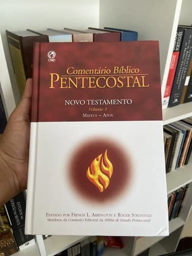 Comentário Bíblico - Pentecostal Novo Testamento - Volume 1: Volume 1 - Mateus à Atos