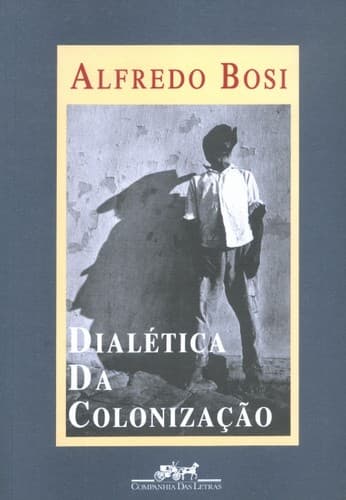 Dialética da colonização