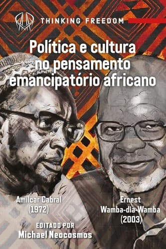 Politica e Cultura No Pensamento Emancipatório Africano