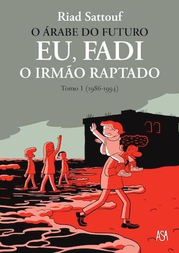 Eu, Fadi, o irmão raptado: Tomo 1: 1986-1994