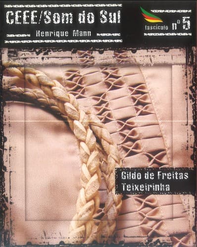 CEEE / Som do Sul nº 5: Gildo de Freitas, Teixeirinha