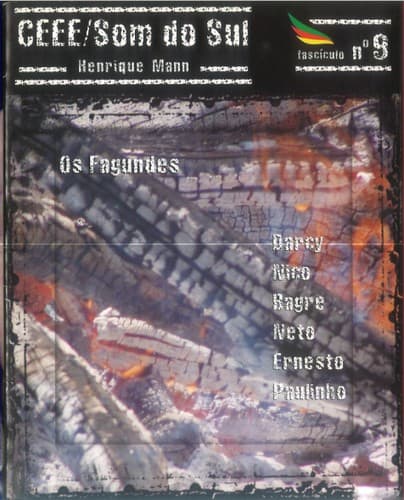 CEEE / Som do Sul nº 9: Os Fagundes: Darcy, Nico, Bagre, Neto, Ernesto, Paulinho