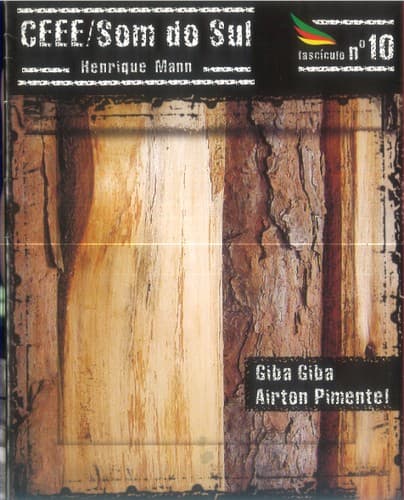 CEEE / Som do Sul nº 10: Giba Giba, Airton Pimentel